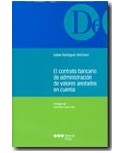 El contrato bancario de administración de valores anotados en cuenta