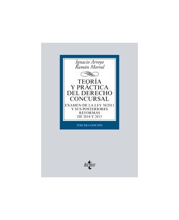 Teoría y práctica del Derecho concursal