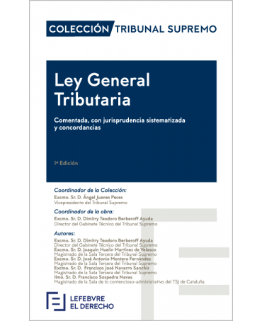 Ley General Tributaria comentada, con jurisprudencia sistematizada