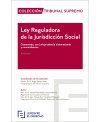 Ley de la Jurisdicción Social comentada, con jurisprudencia sistematizada