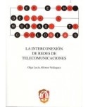La interconexión de redes de telecomunicaciones