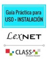 Guía Práctica para instalación de LexNet + Guía Práctica para uso de LexNet