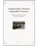 Grafoscopia y Pericia Caligráfica Forense