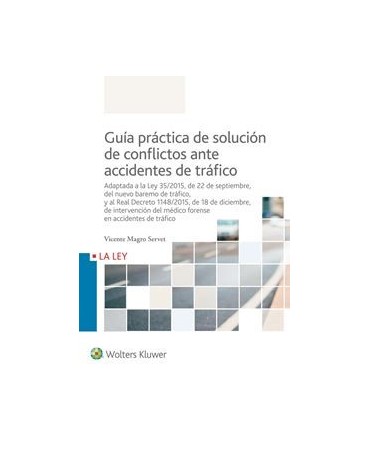 Guía práctica de solución de conflictos ante accidentes de tráfico