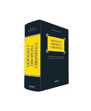 Licencias y disciplina urbanística