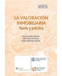 La valoración inmobiliaria. Teoría y práctica