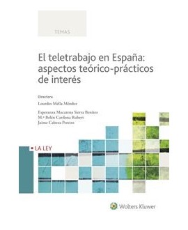 El teletrabajo en España: aspectos teórico-prácticos de interés
