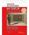 Manual de actuaciones en Sala. Técnicas prácticas del proceso penal. 2ª edición
