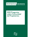 500 Preguntas sobre Comunidades de Propietarios