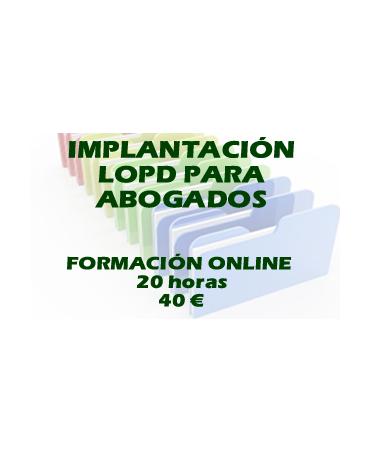 Curso online Implantación LOPD para Abogados