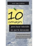 10 Consejos para hacer televisión sin que te demanden