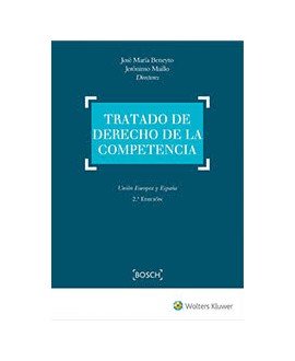 Tratado de derecho de la competencia. 2ª Edición