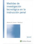 Medidas de investigación tecnológica en la instrucción penal