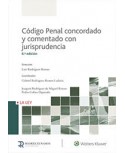 Código Penal concordado y comentado con jurisprudencia. 6ª Edición