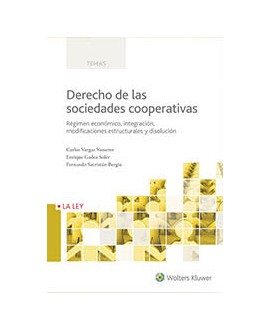 Derecho de las sociedades cooperativas. Tomo II