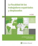 La fiscalidad de los trabajadores expatriados y desplazados