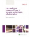 Los medios de impugnación en el proceso contencioso-administrativo