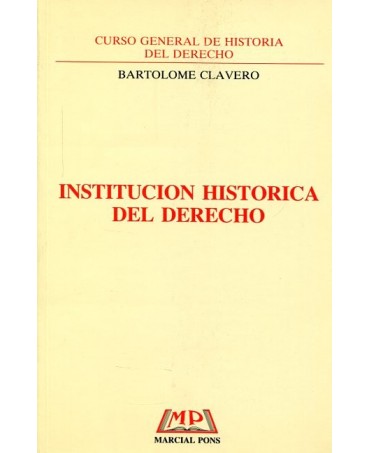 Institución histórica del Derecho