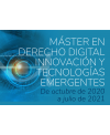 Master en Derecho Digital, Innovación y Tecnologías Emergentes