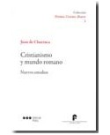 Cristianismo y mundo romano nuevos estudios