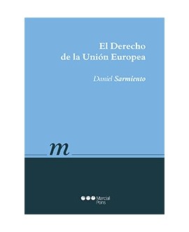 El Derecho de la Unión Europea