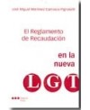 libro El reglamento de recaudación en la nueva Ley General Tributaria