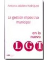 libro La gestión impositiva municipal en la nueva Ley General Tributaria