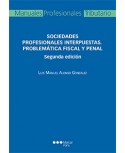 Sociedades profesionales interpuestas. Problemática fiscal y penal