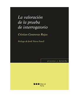 La valoración de la prueba en el interrogatorio