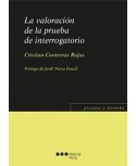 La valoración de la prueba en el interrogatorio